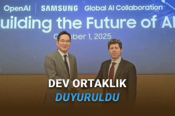 Takım elbiseli iki adam "OpenAI SAMSUNG Küresel Yapay Zeka İşbirliği" yazılı bir ekranın önünde el sıkışıyor: Yapay Zekanın Geleceğini İnşa Etmek, 1 Ekim 2025." Alttaki Türkçe metinde DEV ORTAKLIK DUYURULDU yazıyor.